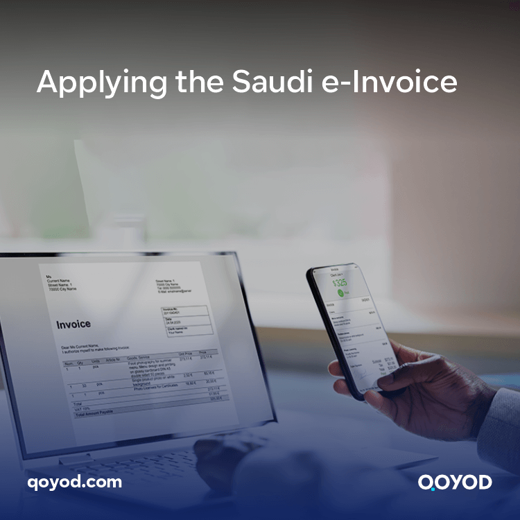 Applying the Saudi e-Invoice: An Innovative Idea to Transform Tradition into Future Technology