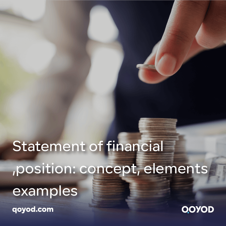 Statement of financial position: concept, elements, examples