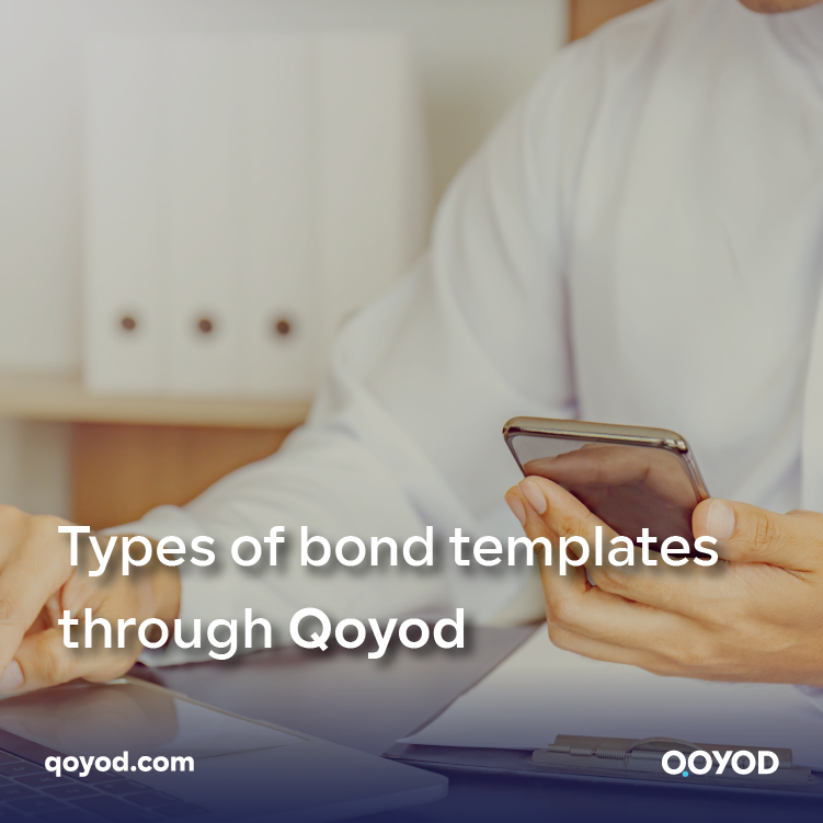 Types of bond templates through Qoyod