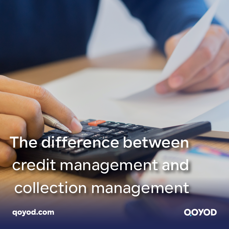 The difference between credit management and collection management
