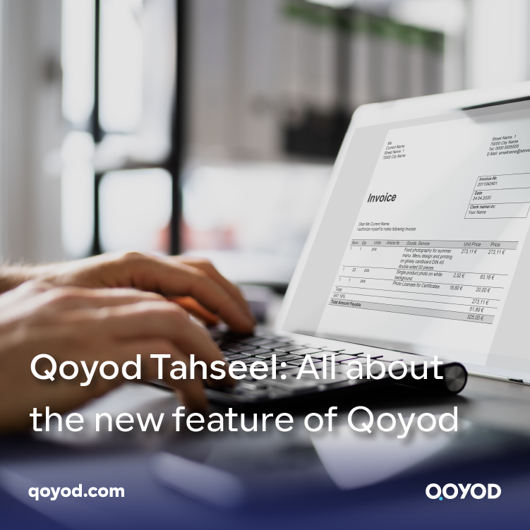 Find out how the Qoyod Tahseel service facilitates the collection of invoices and the reduction of costs and effort, and identify how this service works, which aims to ensure the accuracy and reliability of the collection process