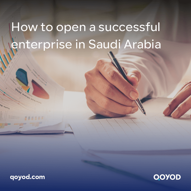 How to open a successful enterprise in Saudi Arabia