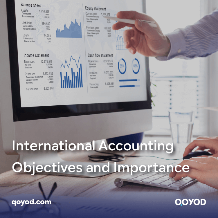 International Accounting Objectives and Importance