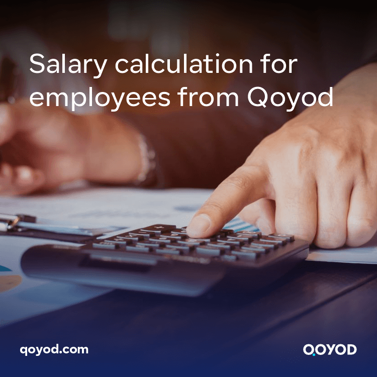 Salary calculation for employees from Qoyod