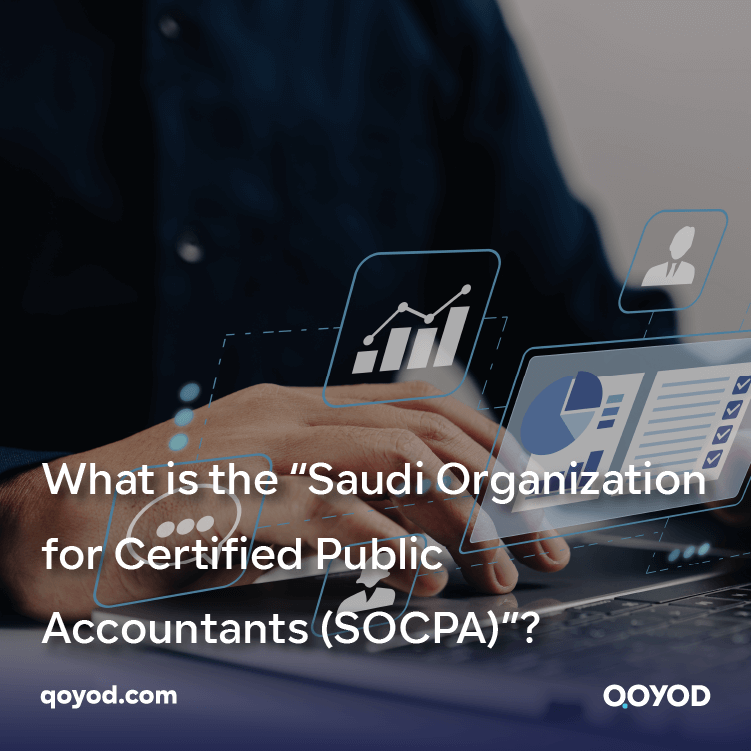 Saudi Organization for Certified Public Accountants (SOCPA)