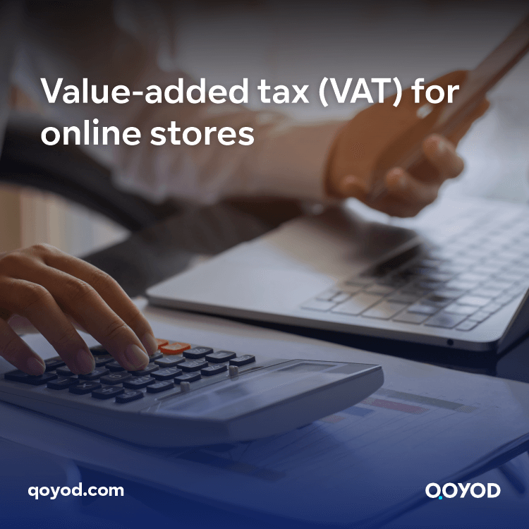 Value-added tax (VAT) for online stores
