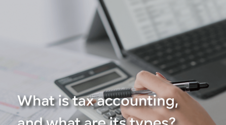 What is tax accounting, and what are its types