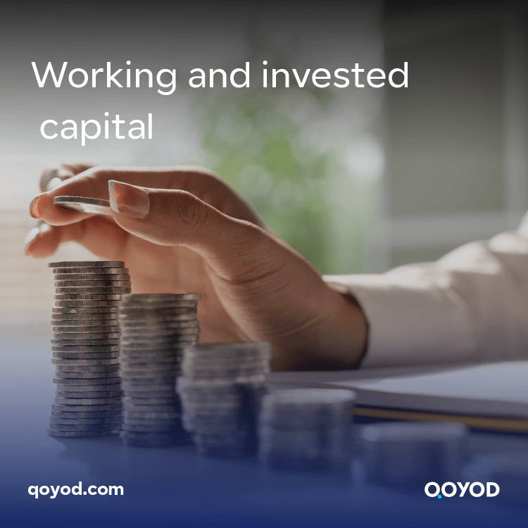 Working and invested capital